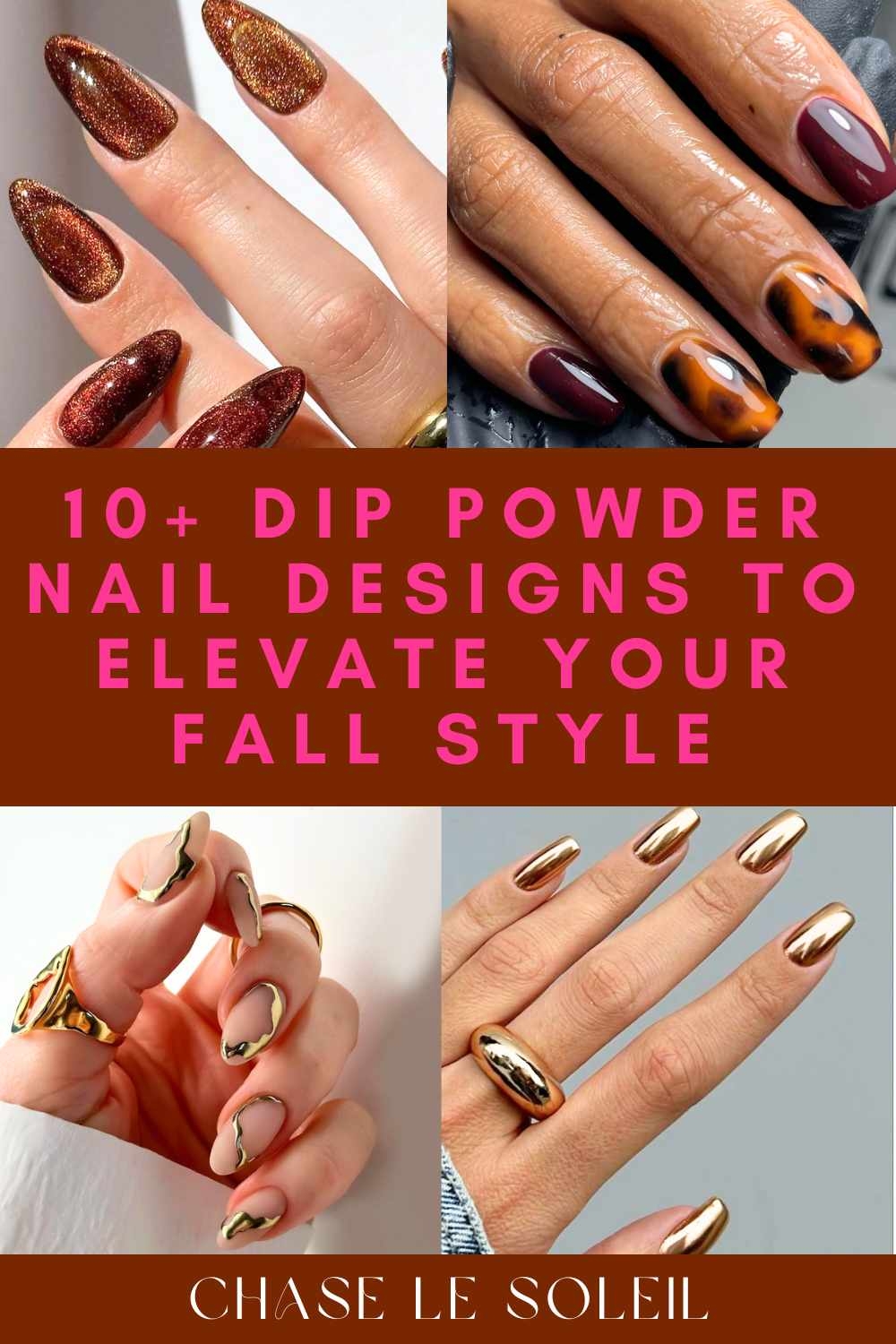 10 Fall Dip Powder Nail Designs To Elevate Your Autumn Style