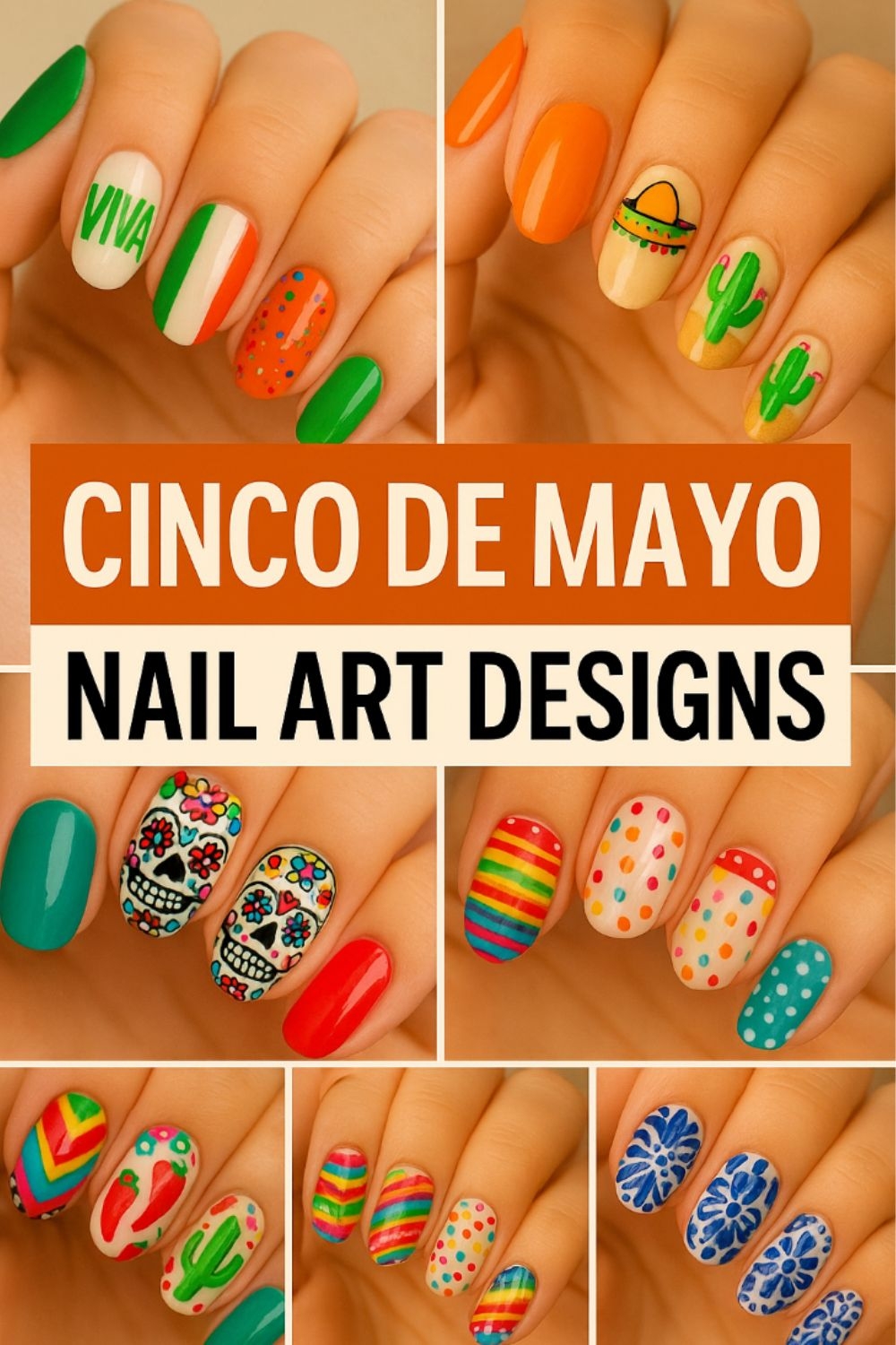 15 Cinco De Mayo Nail Designs And Nail Art Ideas We Made This Life