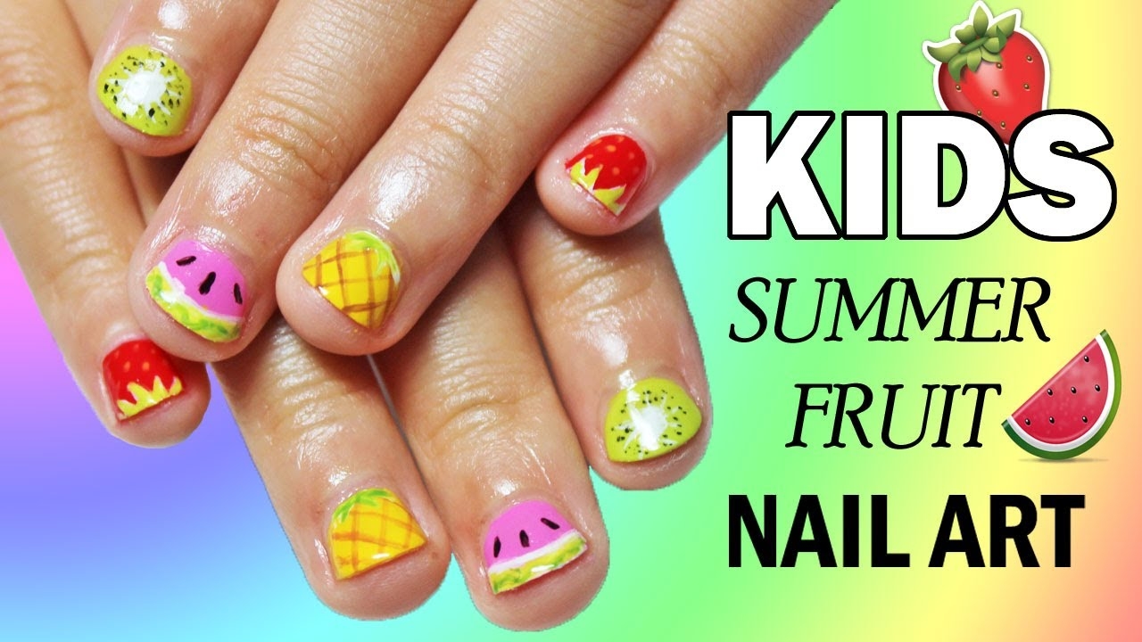 5 Easy Nail Art Designs For Kids SUMMER FRUIT Nailed It NZ YouTube