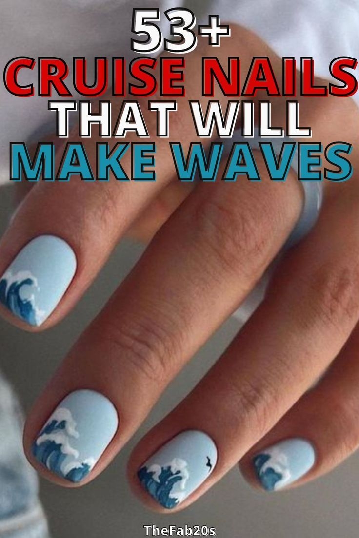 53 Cruise Nails That Will Make Waves