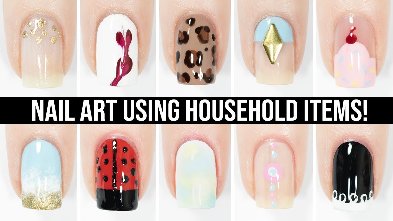 CUTE NAIL ART 2024 Easy Fun Nail Art Designs Using ONLY Household Items Compilation YouTube