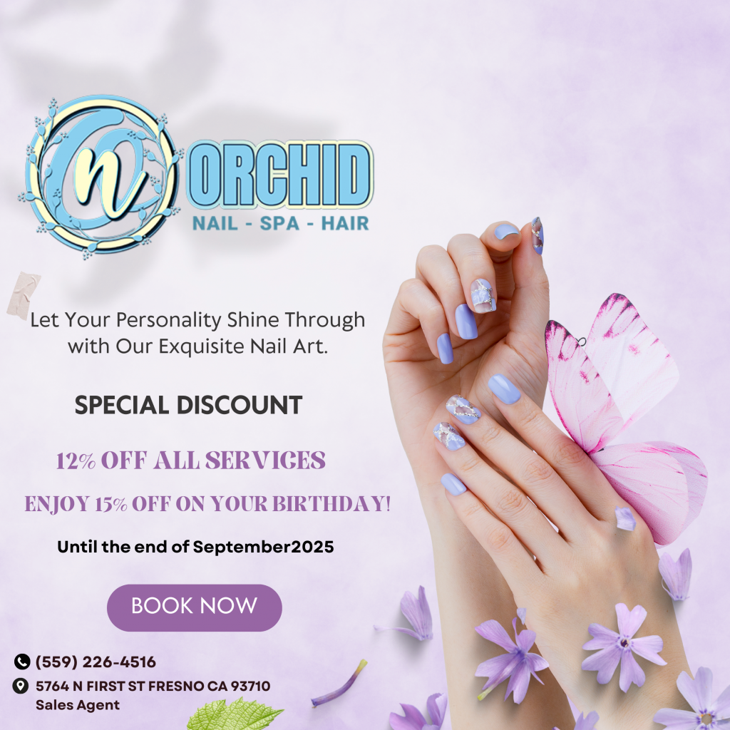 Home Nail Salon 93710 ORCHID NAILS SPA HAIR Fresno CA 93710