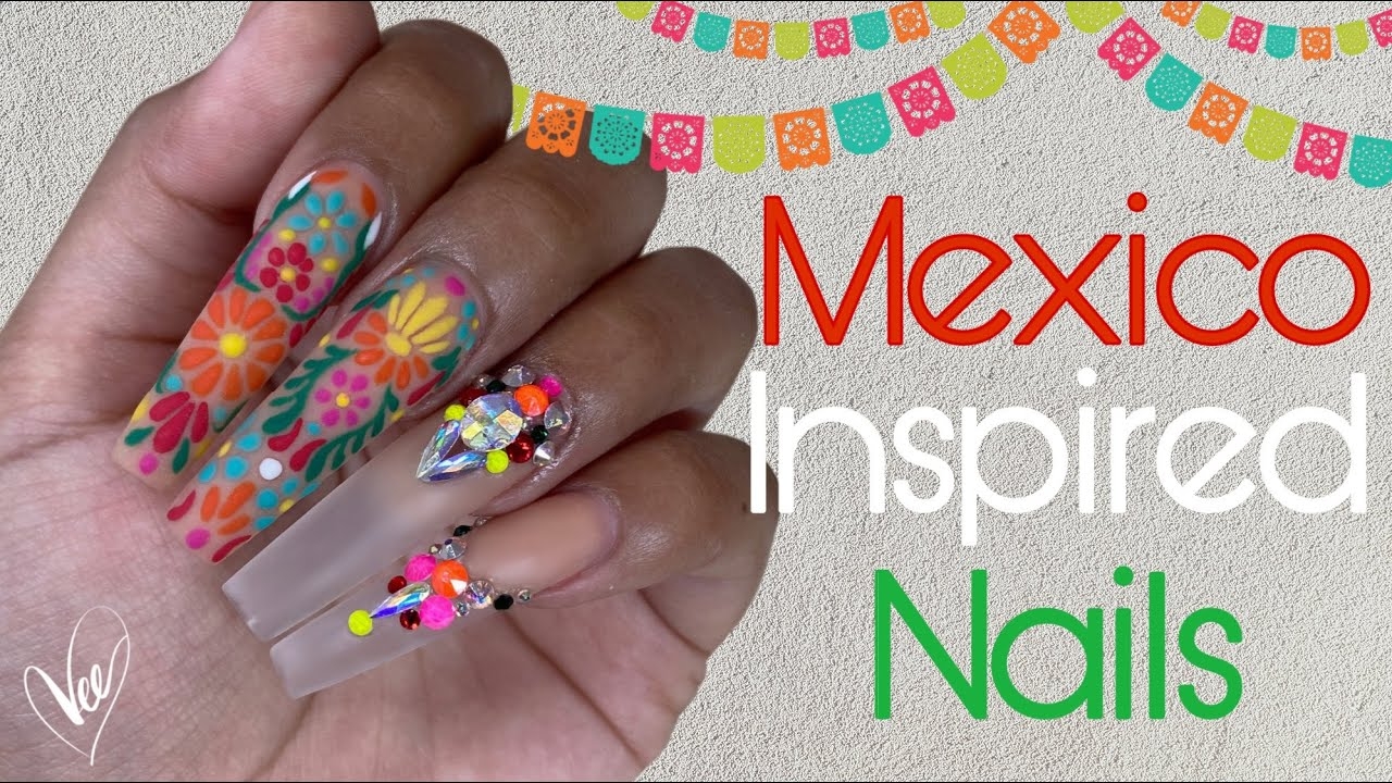Mexico Inspired Nails Acrylic Nail Art Tutorial YouTube