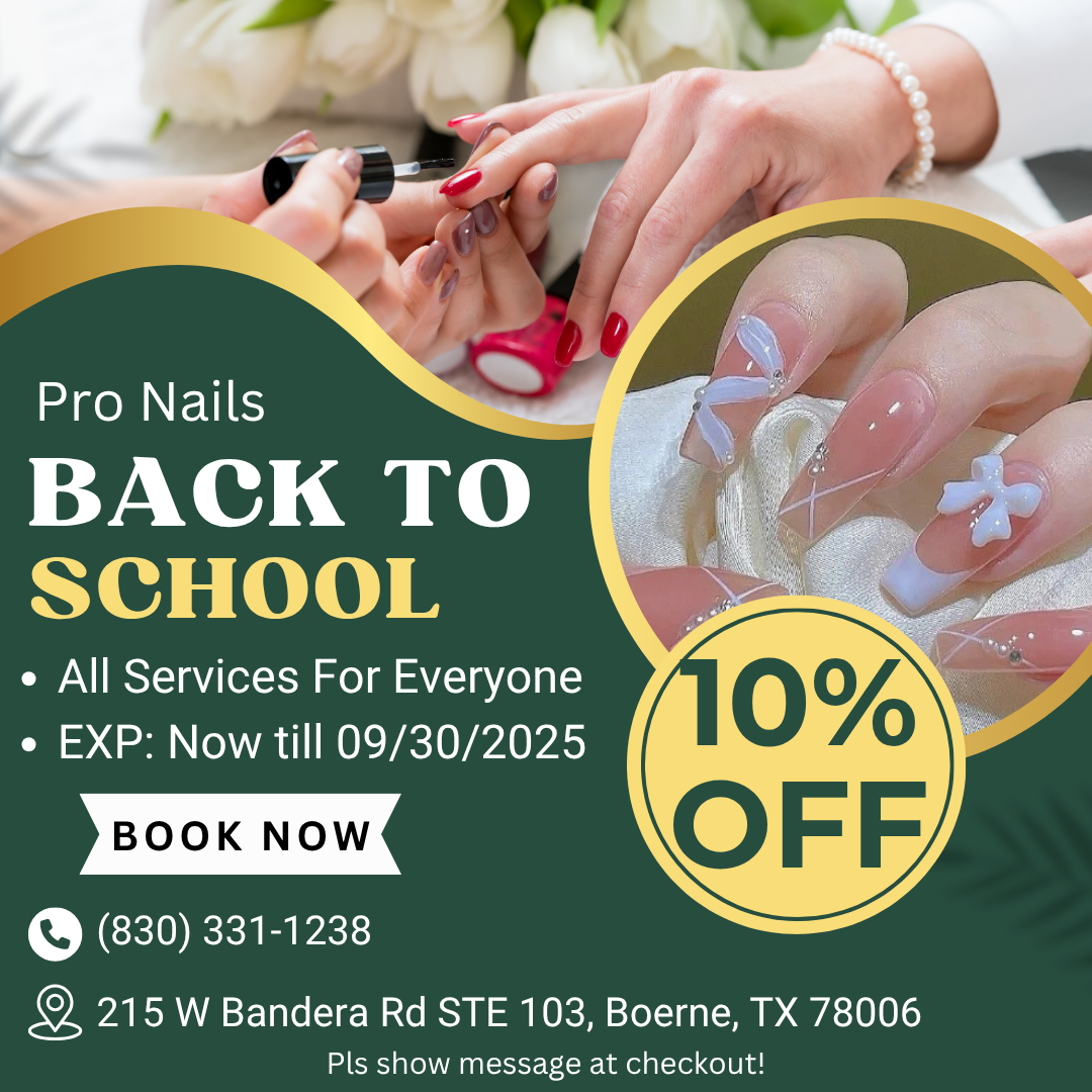 Pro Nails Best Nail Salon In Boerne TX 78006