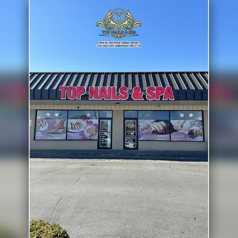 Top Nails Spa High End Nail Salon In Hagerstown