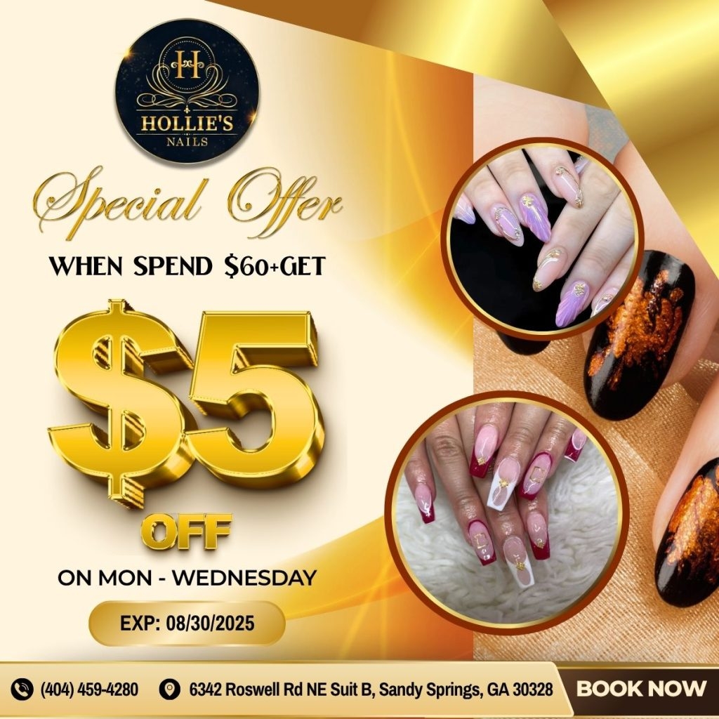 SPECIAL WEEKDAY PROMO On Mon Wed At Hollie s Nails Near Me Sandy Springs GA 30328 Beauty Coupons Around You